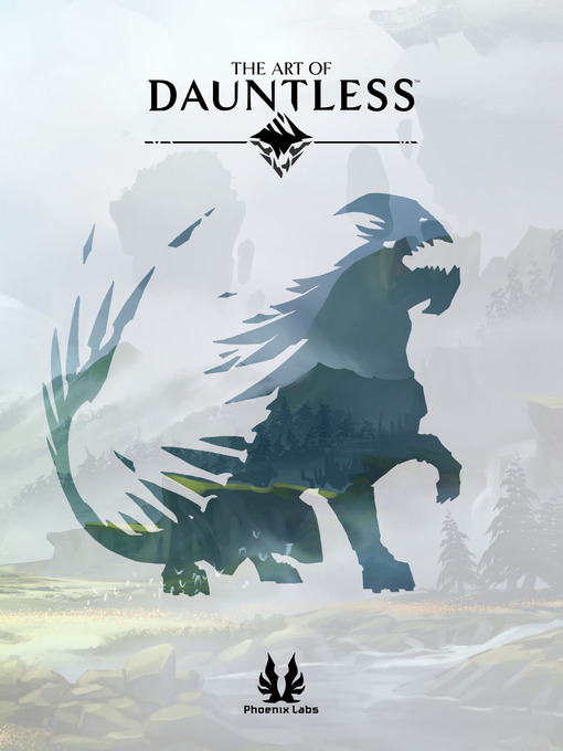 Title details for The Art of Dauntless by Phoenix Labs - Available